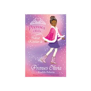 Prenses Okulu 16 Prenses Olivia ve Kadife Pelerin Vivian French Doğan Egmont Yayıncılık