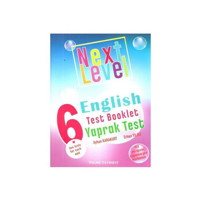 Next Level 6 English Test Booklet Palme Yayınları