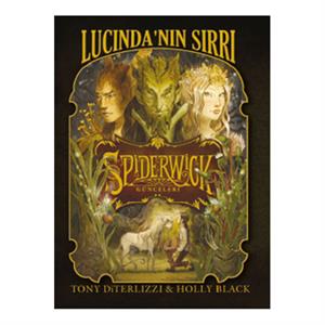 Spiderwick Günceleri 3 Lucindanın Sırrı Holly Black Doğan Egmont Yayıncılık