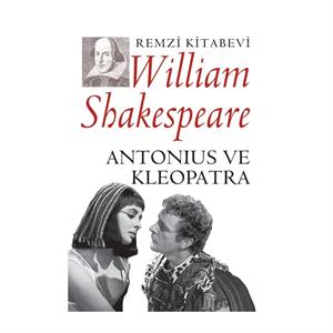 Antonius ve Kleopatra William Shakespeare Remzi Kitabevi