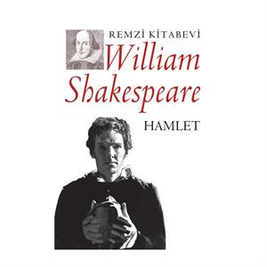 Hamlet William Shakespeare Remzi Kitabevi