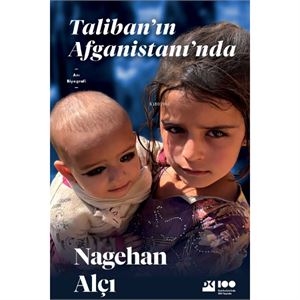 Taliban'ın Afganistanı'nda Nagehan Alçı Doğan Kitap
