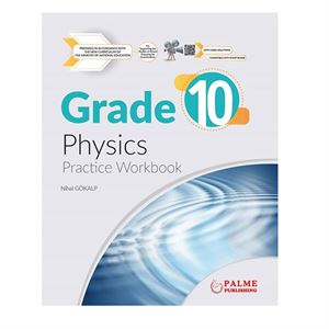 10 Grade Physics Practice Workbook-Palme Akademi