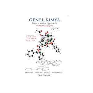 Genel Kimya Cilt: 2-İlkeler ve Modern Uygulamalar Palme Yayıncılık-Akademik Kitaplar